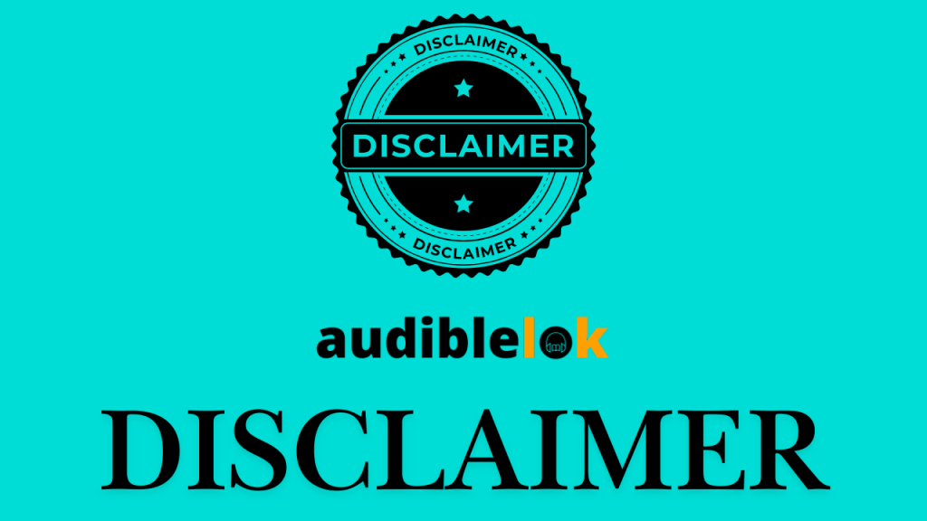 Disclaimer page for AudibleLok