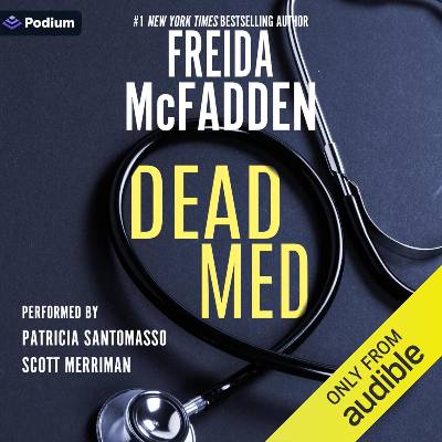 Dead Med by Freida McFadden