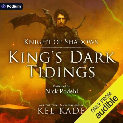 Knight of Shadows by Kel Kade