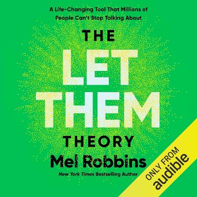 The Let Them Theory by Mel Robbins